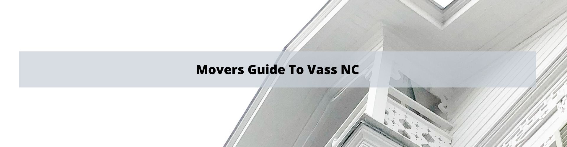 Mover's Guide to Vass NC